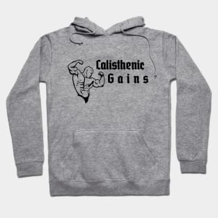 CALISTHENICS GAINS - design for bodyweight athletes Hoodie